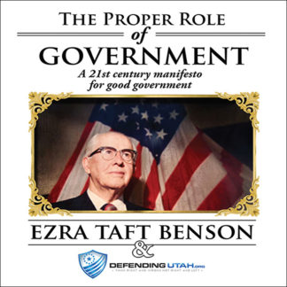 ezra taft benson - proper role of government - audio book